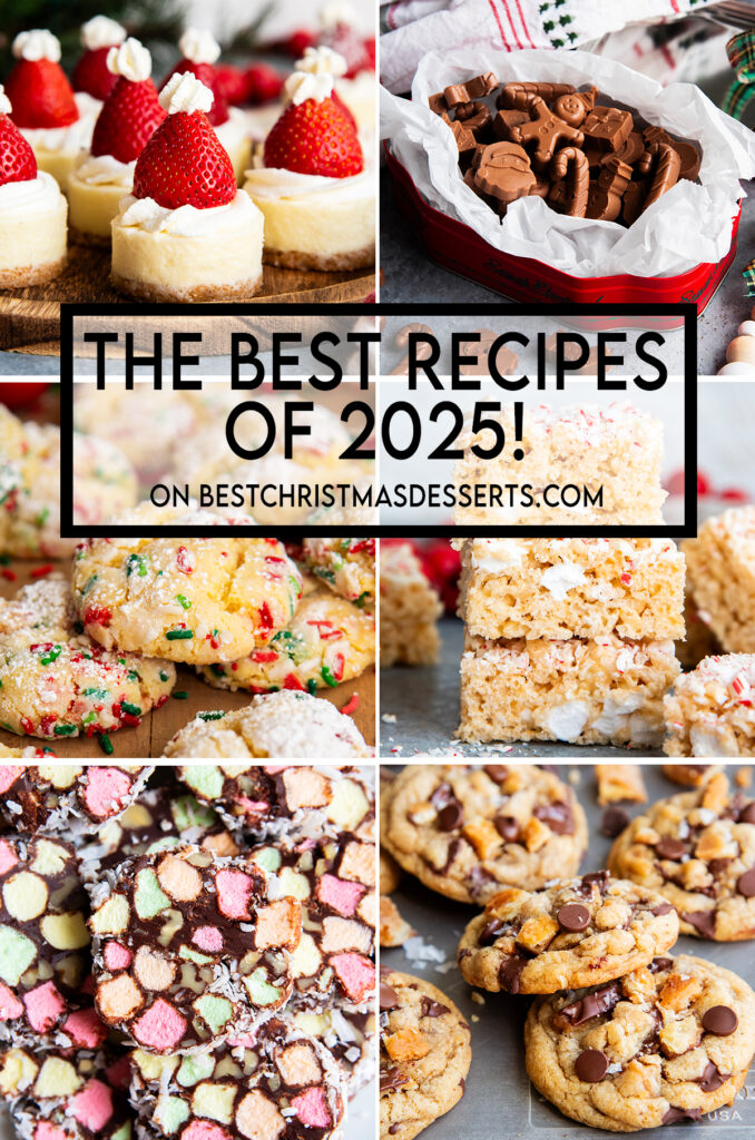 A collage of 6 photos from Bestchristmasdesserts.com showing the most popular recipes of the year 2025. 